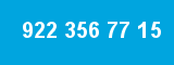 922 356 77 15 922 356 77 15